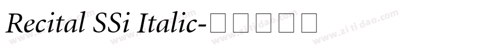 Recital SSi Italic字体转换